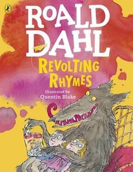 Revolting Rhymes (Colour Edition) by Roald Dahl
