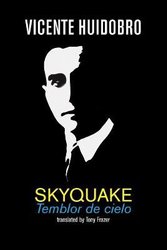 Skyquake by Vicente Huidobro