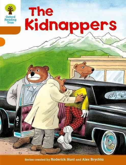 Buy Oxford Reading Tree: Level 8: Stories: The Kidnappers by