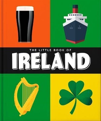 Little Book of Ireland by Orange Hippo!