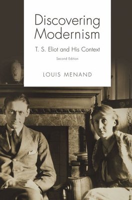 Buy Discovering Modernism by Louis Menand With Free Delivery | 0