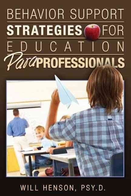 Behavior Support Strategies for Education Paraprofessionals
