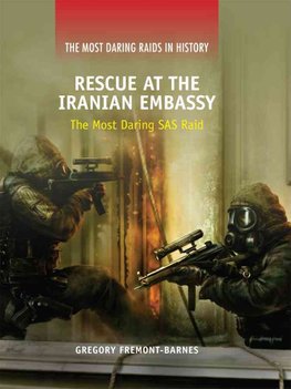 Buy Rescue At The Iranian Embassy By Gregory Fremont Barnes With