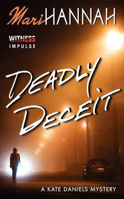 Buy Deadly Deceit by Mari Hannah With Free Delivery | wordery.com