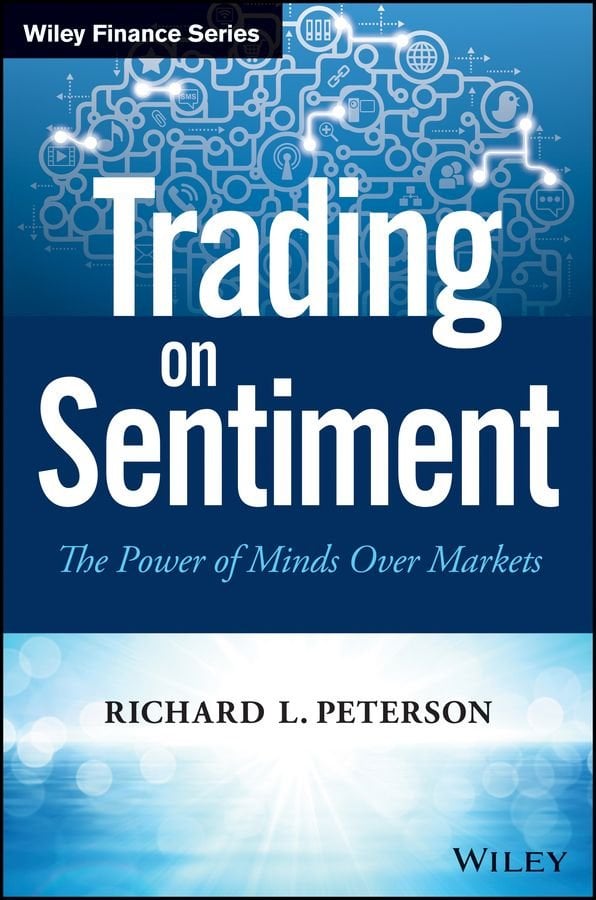 Trading on Sentiment - The Power of Minds Over Markets