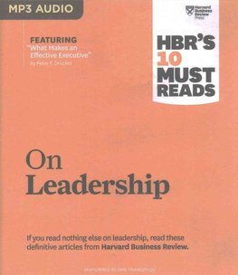 HBRs 10 Must Reads on Emotional Intelligence with featured article What Makes a Leader by Daniel GolemanHBRs 10 Must Reads