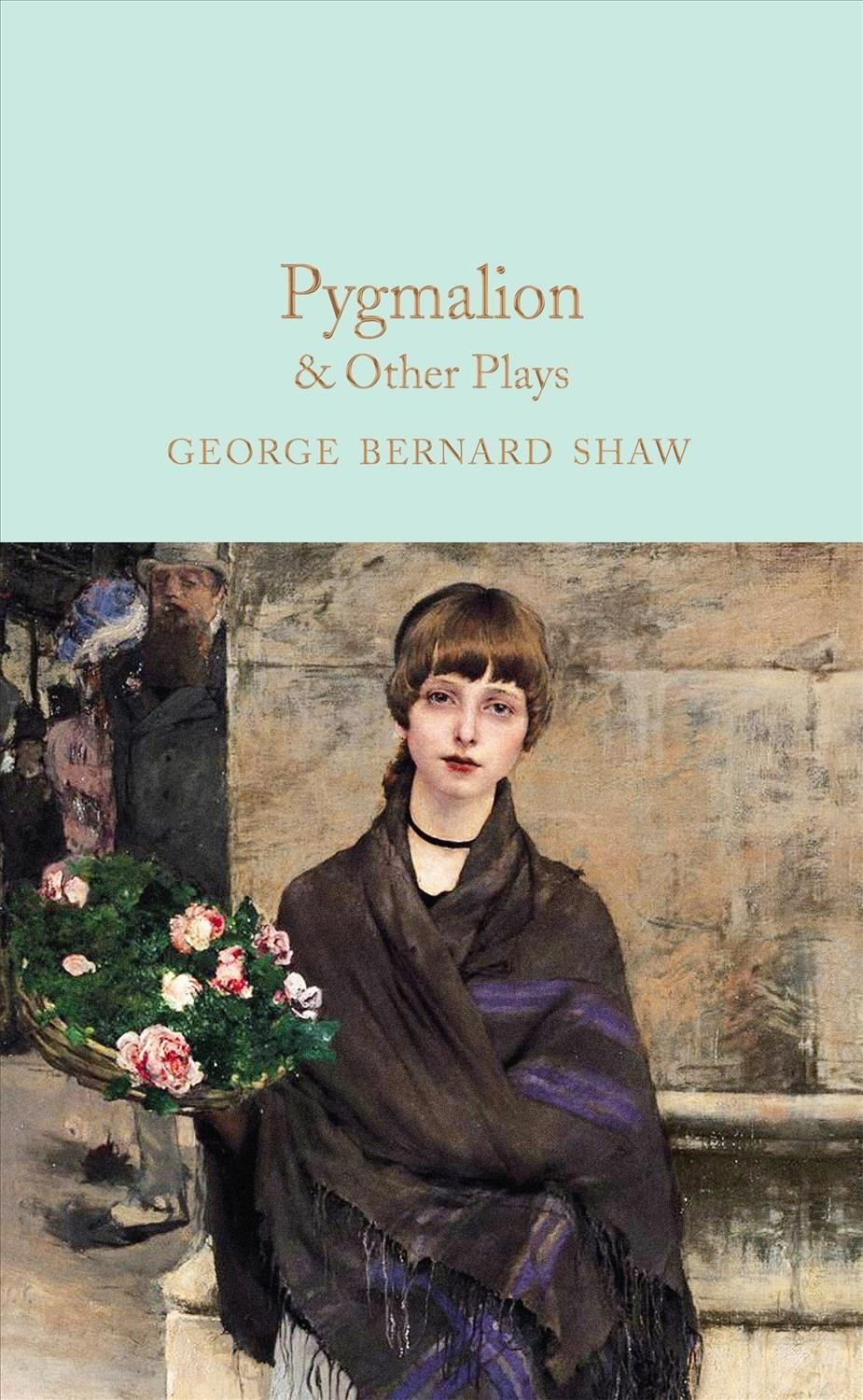 Buy Pygmalion  Other Plays by George Bernard Shaw With Free Delivery 