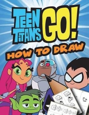 How to Draw, Free Teen Titans Go Games