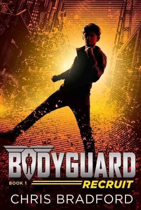 Buy Bodyguard: Recruit (Book 1) By Chris Bradford With Free Delivery ...