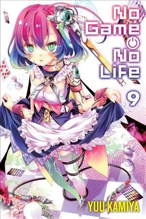 Buy No Game No Life, Vol. 9 (light novel) by Yuu Kamiya With Free Delivery  