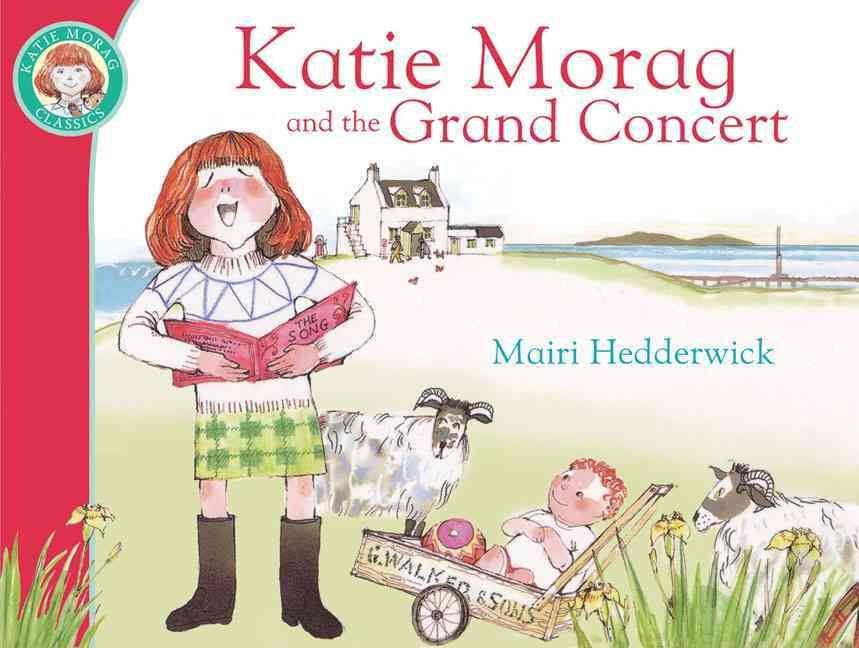 Free　Concert　Mairi　by　and　Morag　Hedderwick　Buy　the　With　Katie　Grand　Delivery