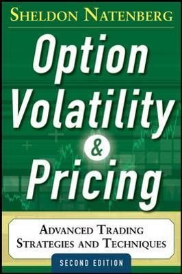 Option Volatility and Pricing: Advanced Trading Strategies and Techniques