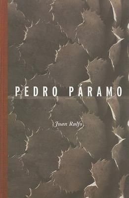 Pedro Páramo (Spanish Edition)