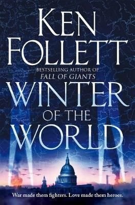 Buy Winter of the World by Ken Follett With Free Delivery | wordery.com