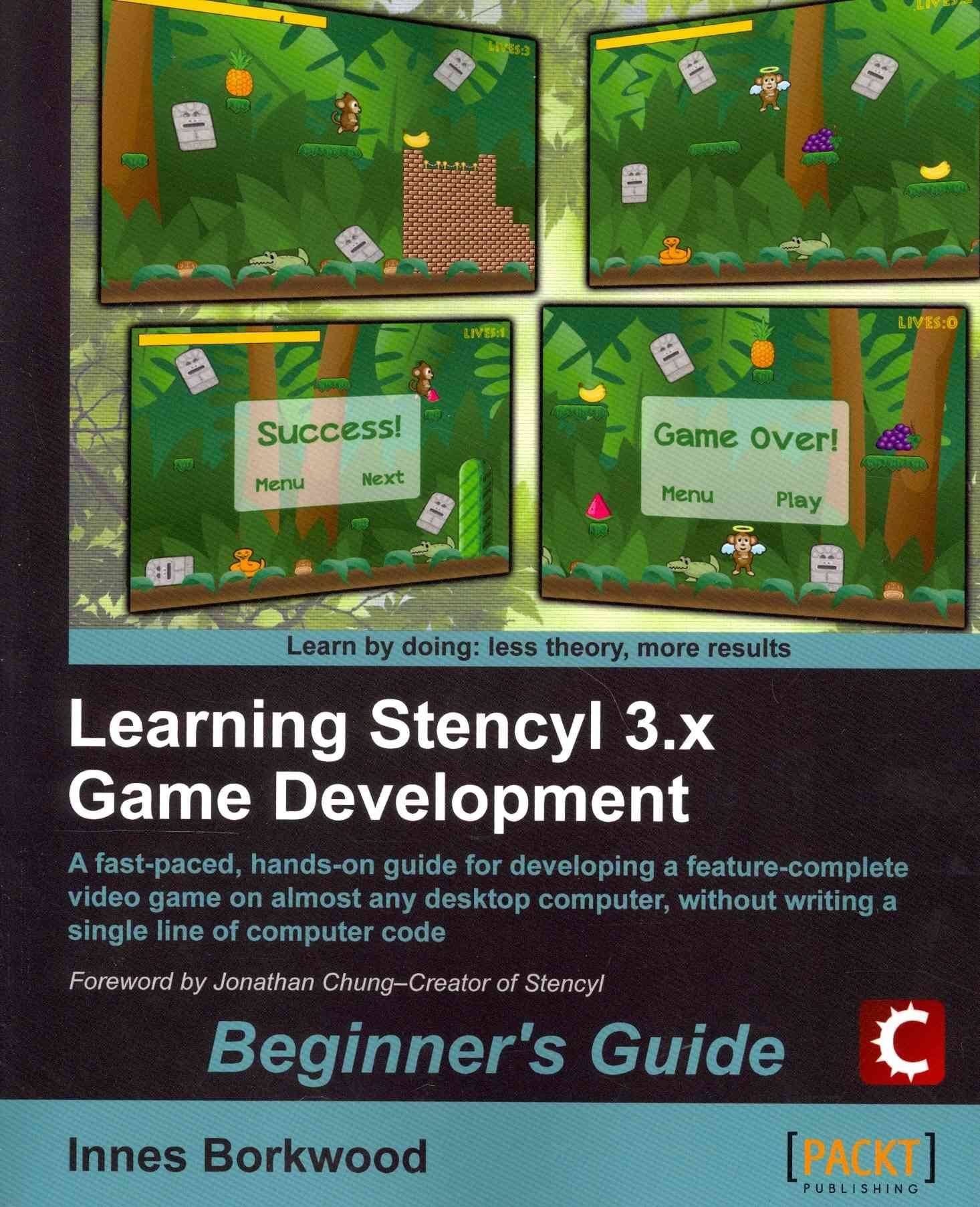 Learning Stencyl 3.x Game Development: Beginner's Guide