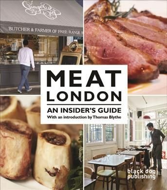 Meat London: An Insider's Guide