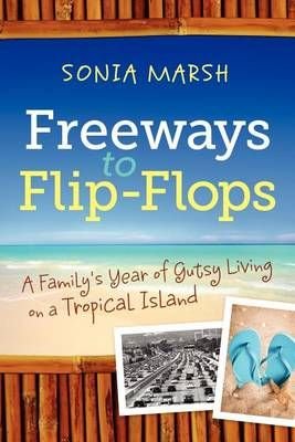 Freeways to Flip-Flops