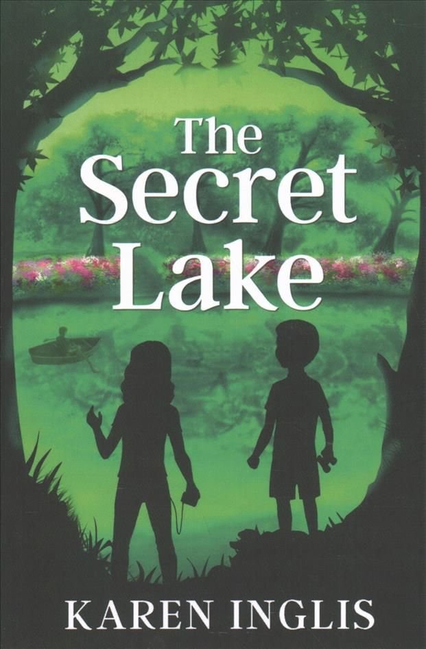 Buy The Secret Lake by Karen Inglis With Free Delivery | wordery.com