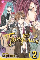 Fairy Cube, Vol. 2 by Kaori Yuki