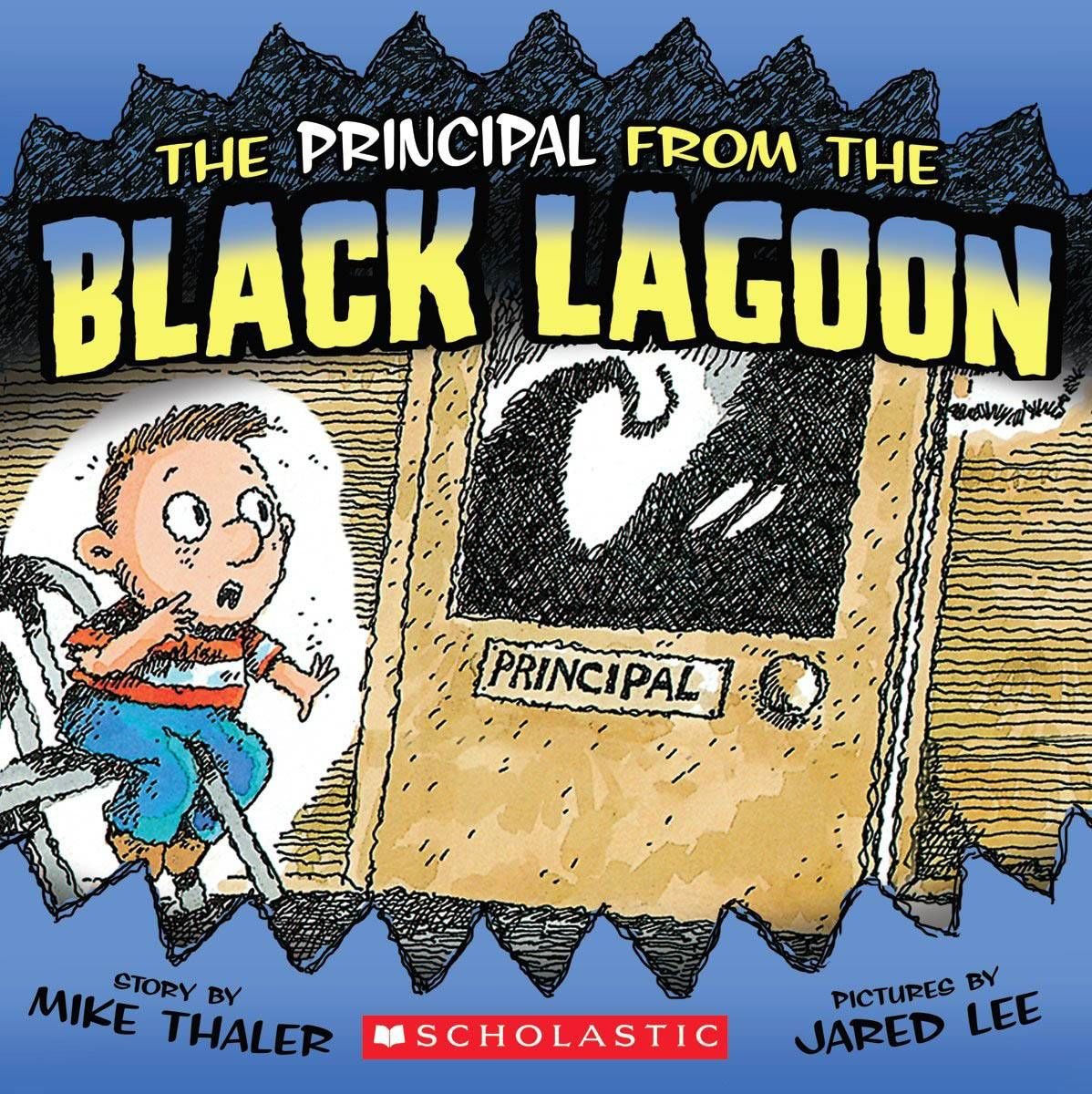 Buy The Principal From The Black Lagoon By Mike Thaler With Free Delivery Wordery Com