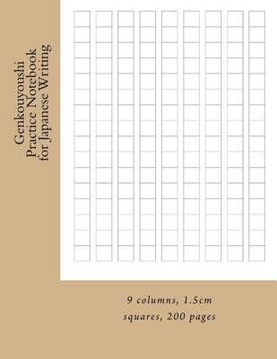 Buy Genkouyoushi Practice Notebook For Japanese Writing By Paul M Fleury With Free Delivery Wordery Com