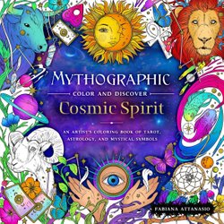 Buy Mythographic Color and Discover: Cosmic Spirit by Fabiana Attanasio  With Free Delivery