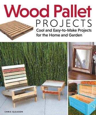 Buy Wood Pallet Projects by Chris Gleason With Free ...