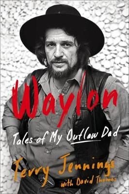 Buy Waylon by Terry Jennings With Free Delivery | wordery.com