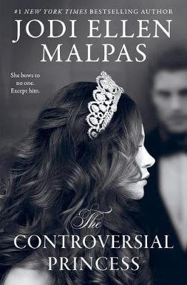 Buy The Controversial Princess by Jodi Ellen Malpas With ...