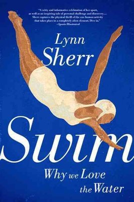 Swim by Lynn Sherr