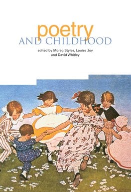 Buy Poetry and Childhood by Morag Styles With Free Delivery | wordery.com