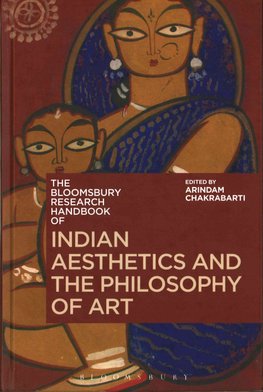 Buy The Bloomsbury Research Handbook of Indian Aesthetics and the ...
