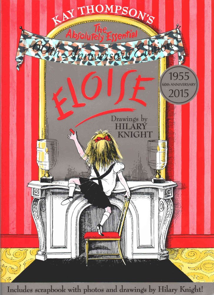 the ultimate eloise kay thompson the ultimate eloise kay thompson
