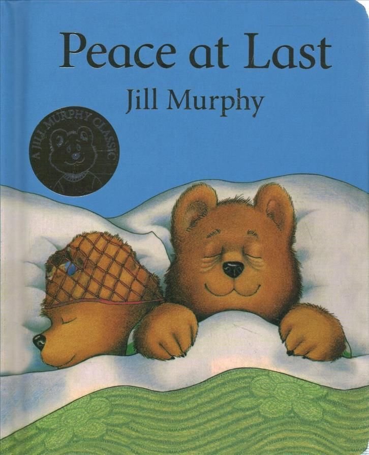 Peace at Last by Jill Murphy