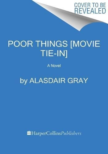 Poor Things: Soon to be a major film by Alasdair Gray (English