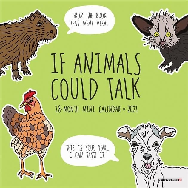 Buy If Animals Could Talk 2021 Mini Wall Calendar by Carla Butwin With