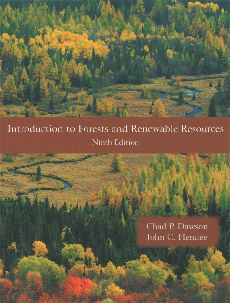 Buy Introduction to Forests and Renewable Resources by P Chad Dawson ...