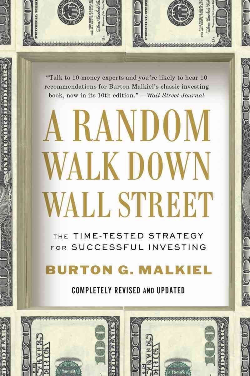 Buy Random Walk Down Wall Street by Burton G. Malkiel With Free Delivery