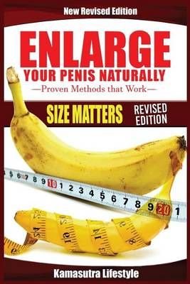 Natural Penis Enlargement Guide for Men: Penis Exercises for Penis  Enlargement (Paperback)