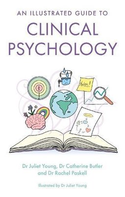 Buy Illustrated Guide to Clinical Psychology by Juliet Young With Free ...