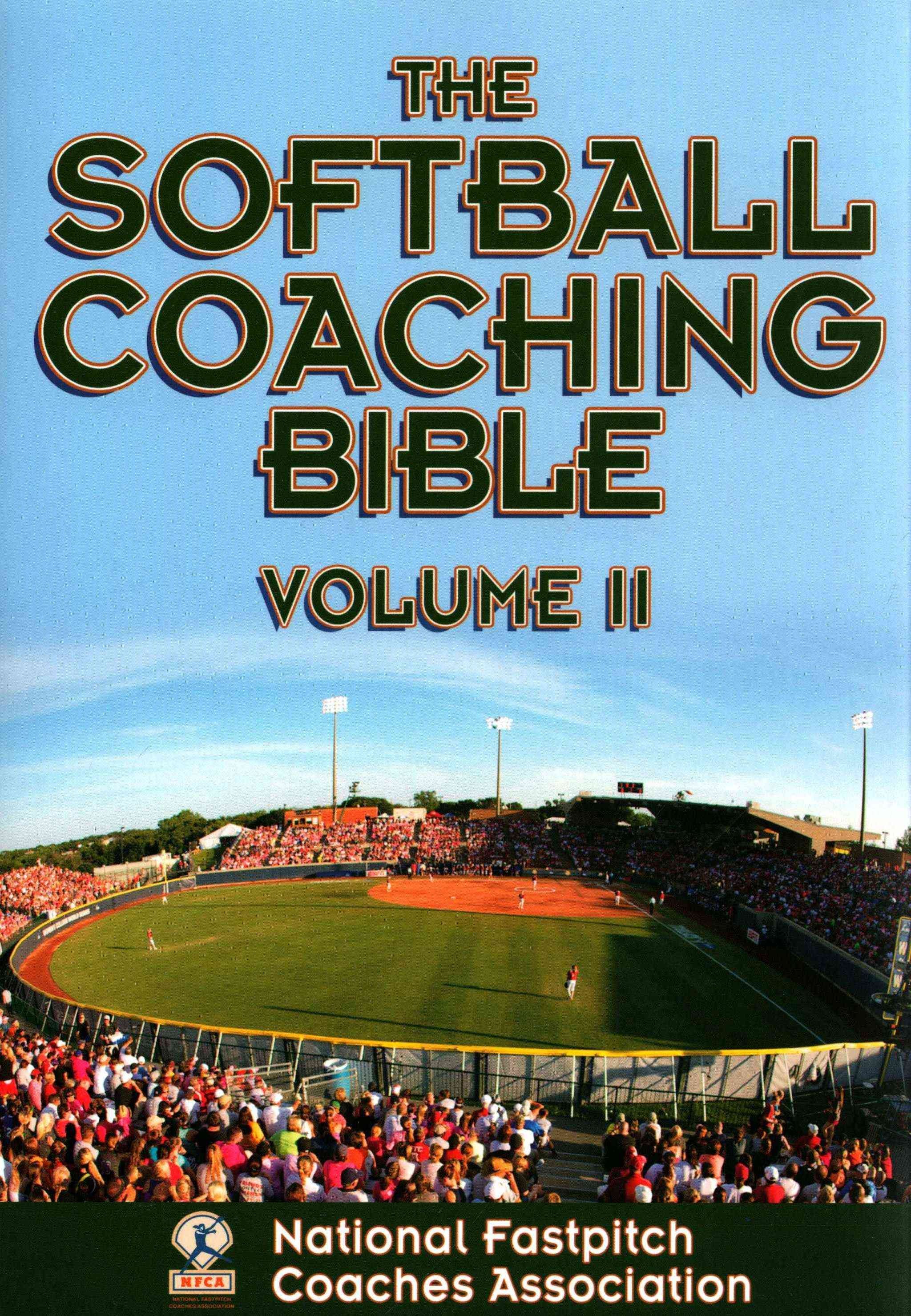 The Softball Coaching Bible, Volume II