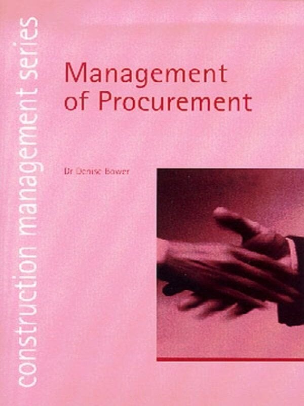 Management of Procurement (construction management series) (student paperbacks)