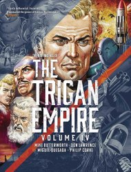 Rise and Fall of the Trigan Empire, Volume IV by Mike Butterworth