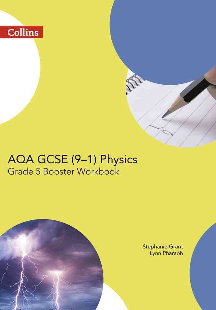 Buy Aqa Gcse Physics 9 1 Grade 5 Booster Workbook By