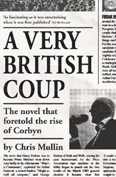 Very British Coup by Chris Mullin