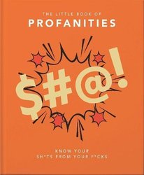 Little Book of Profanities by Orange Hippo!