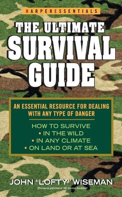 Buy Ultimate Survival Guide by John 'Lofty' Wiseman With Free Delivery ...