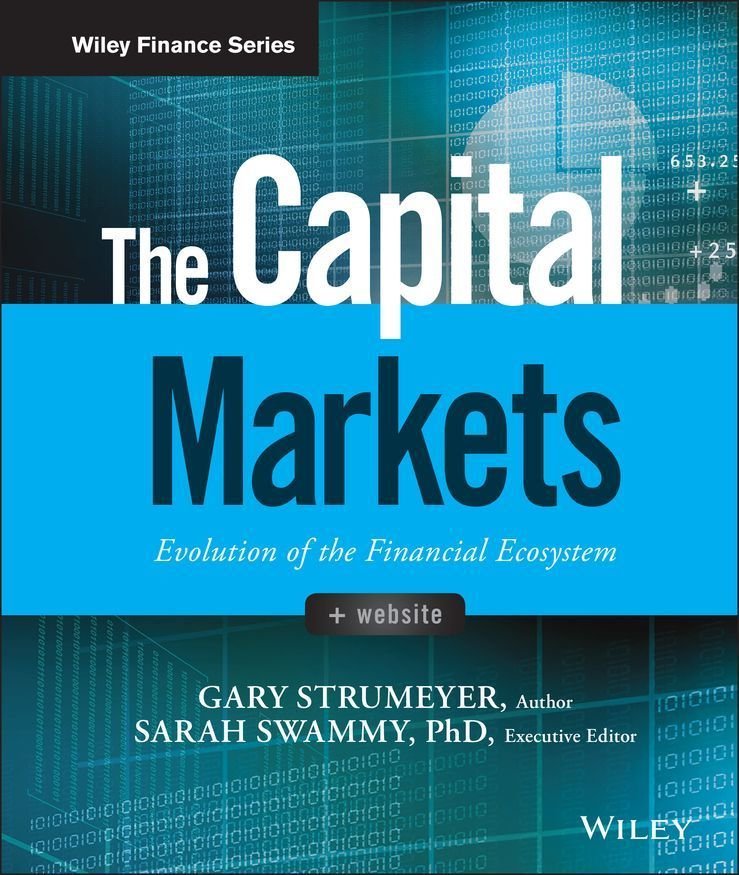 The Capital Markets - Evolution of the Financial Ecosystem