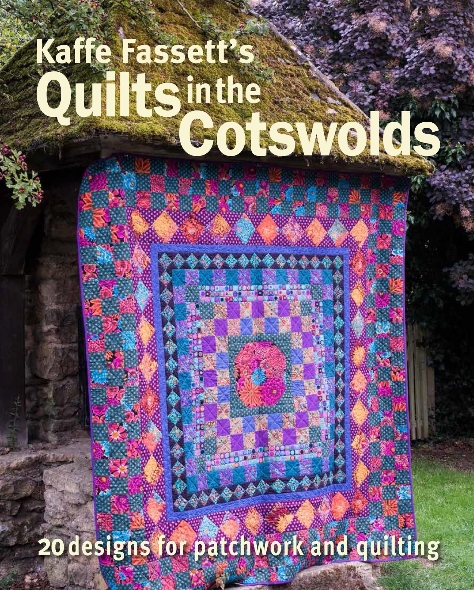 Kaffe Fassett's Quilts In Wales Book 9781641551731 - Quilt in a Day Patterns