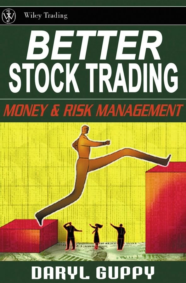 Better Stock Trading - Money and Risk Management